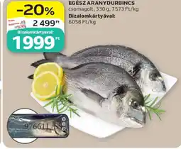 Auchan Egész aranydurbincs ajánlat