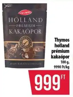 Coop Thymos Holland Prémium kakaópor ajánlat