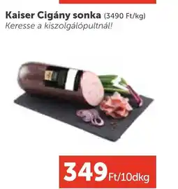 PRIVÁT Kaiser Cigány sonka ajánlat