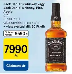 Tesco Jack Daniel's whiskey vagy Jack Daniel's Honey, Fire, Apple ajánlat