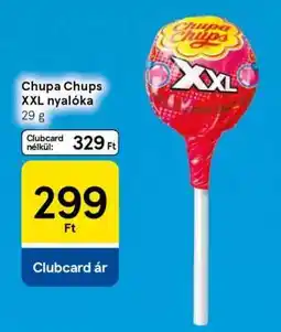 Tesco Chupa Chups XXL nyalóka ajánlat