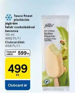 Tesco Tesco finest pisztáciás jégkrém fehér csokoládéval bevonva ajánlat