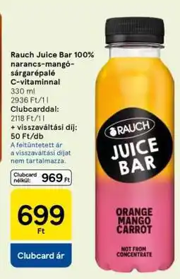 Tesco Rauch Juice Bar 100% narancs-mangó-sárgarépalé C-vitaminnal ajánlat