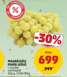 PENNY Magnélküli fehér szőlő ajánlat