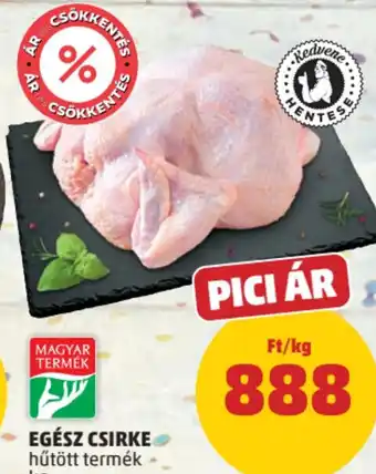 PENNY Kedvenc Hentese Egész csirke ajánlat