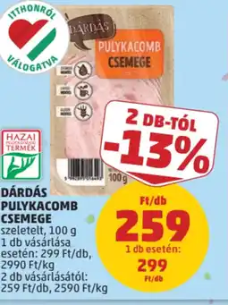 PENNY Dárdás Pulykacomb csemege ajánlat