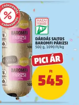 PENNY Dárdás sajtos baromfi párizsi ajánlat
