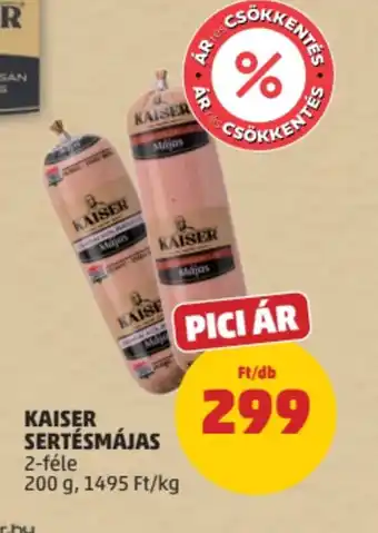 PENNY Kaiser Sertésmájas ajánlat