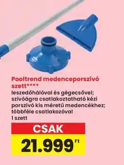 Interspar Pooltrend medenceporszívó szett ajánlat