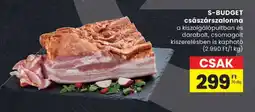 Spar S-BUDGET császárszalonna ajánlat