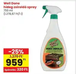 Spar WELL DONE HIDEG ZSÍROLDÓ SPRAY ajánlat