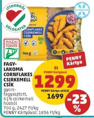 PENNY Fagy Lakoma Cornflakes Csirkemell Csík ajánlat