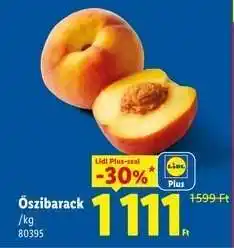 Lidl Őszibarack ajánlat
