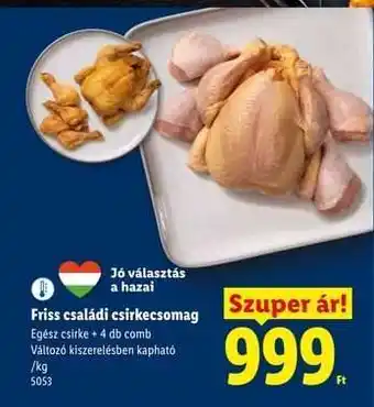 Lidl Friss családi csirkecsomag ajánlat