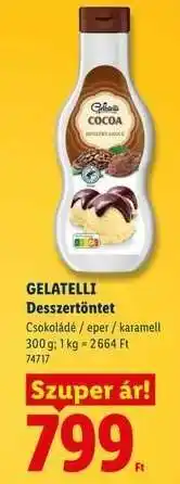 Lidl GELATELLI Desszertöntet ajánlat