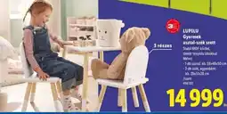 Lidl LUPILU Gyermek asztal-szék szett ajánlat