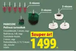 Lidl PARKSIDE Polírozó tartozékok ajánlat