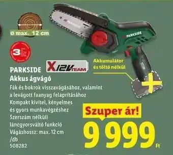 Lidl PARKSIDE Akkus ágvágó ajánlat