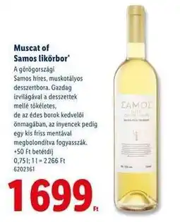 Lidl Muscat of Samos likőrbor ajánlat