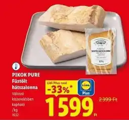 Lidl Pikok Pure Füstölt hátszalonna ajánlat