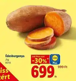 Lidl Édesburgonya ajánlat