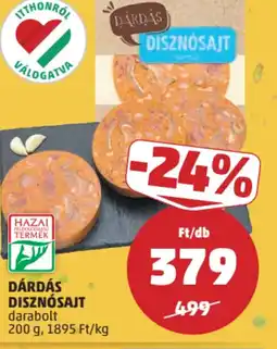 PENNY Dárdás Disznósajt ajánlat