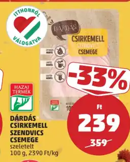 PENNY Dárdás Csirkemell szendvics csemege ajánlat
