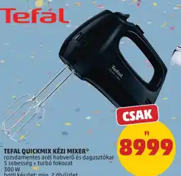 PENNY Tefal Quickmix kézi mixer ajánlat
