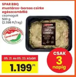 Spar Spar bbq mustáros-borsos csirke egészcombfilé ajánlat
