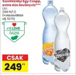 Spar Szentkirályi Egy Csepp, extra dús ásványvíz ajánlat