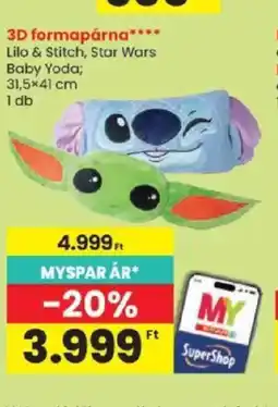 Spar 3D formapárna Lilo & Stitch, Star Wars Baby Yoda ajánlat