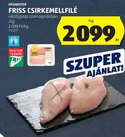 ALDI Húsmester friss csirkemellfilé ajánlat