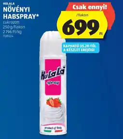 ALDI Hulala növényi habspray ajánlat