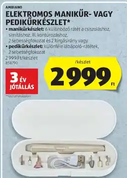 ALDI Ambiano elektromos manikűr- vagy pedikürkészlet ajánlat