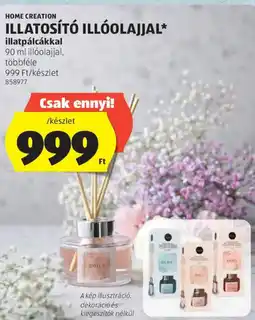 ALDI Home creation illatosító illóolajjal illatpálcákkal ajánlat