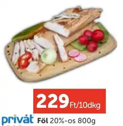 PRIVÁT Privát Föl ajánlat