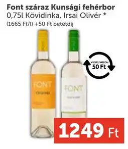 PRIVÁT Font száraz Kunsági fehérbor ajánlat