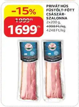 Auchan PRIVÁT HÚS FÜSTÖLT-FŐTT CSÁSZÁR-SZALONNA ajánlat