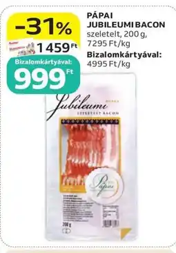 Auchan Pápai Jubileumi bacon ajánlat