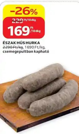 Auchan Észak hús hurka ajánlat