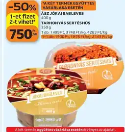Auchan Ász Jókai bableves vagy Tarhonyás sertéshús ajánlat