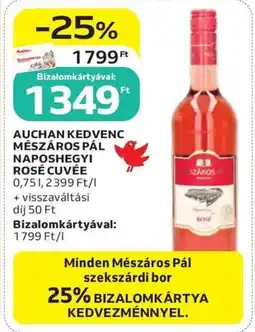 Auchan Auchan kedvenc mészáros pál naposhegyi rosé cuvée ajánlat