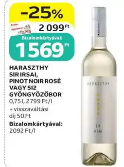 Auchan Haraszthy sir irsai, pinot noir rosé vagy SI2 gyöngyözőbor ajánlat