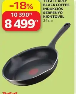 Auchan Tefal early black coffee indukciós serpenyő kiöntővel ajánlat