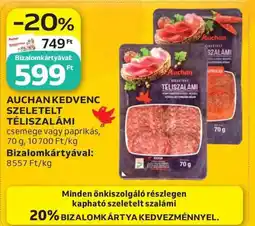 Auchan Auchan kedvenc szeletelt téliszalámi ajánlat