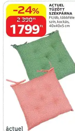 Auchan ACTUEL TŰZÖTT SZÉKPÁRNA ajánlat