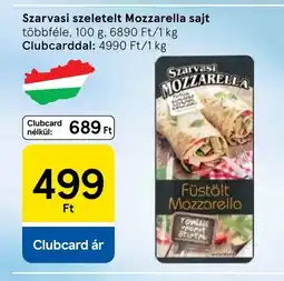 Tesco Szarvasi szeletelt Mozzarella sajt ajánlat