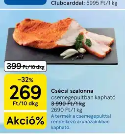 Tesco Csécsi szalonna ajánlat