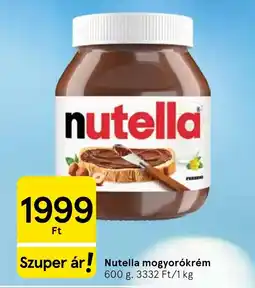 Tesco Nutella mogyorókrém ajánlat