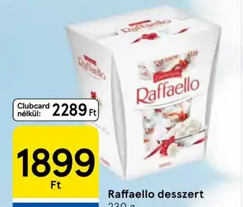 Tesco Raffaello desszert ajánlat